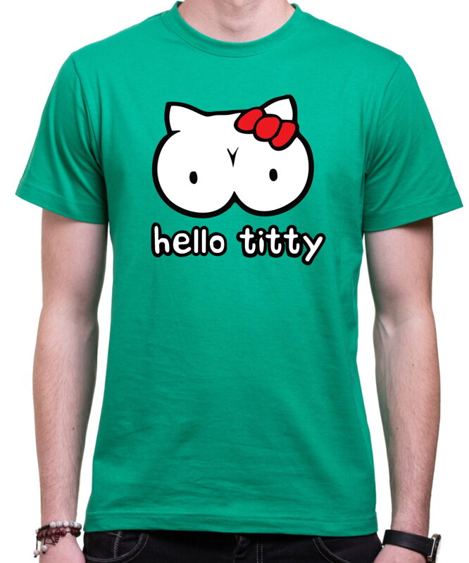 Tričko Hello Titty Tričko Hello Titty
