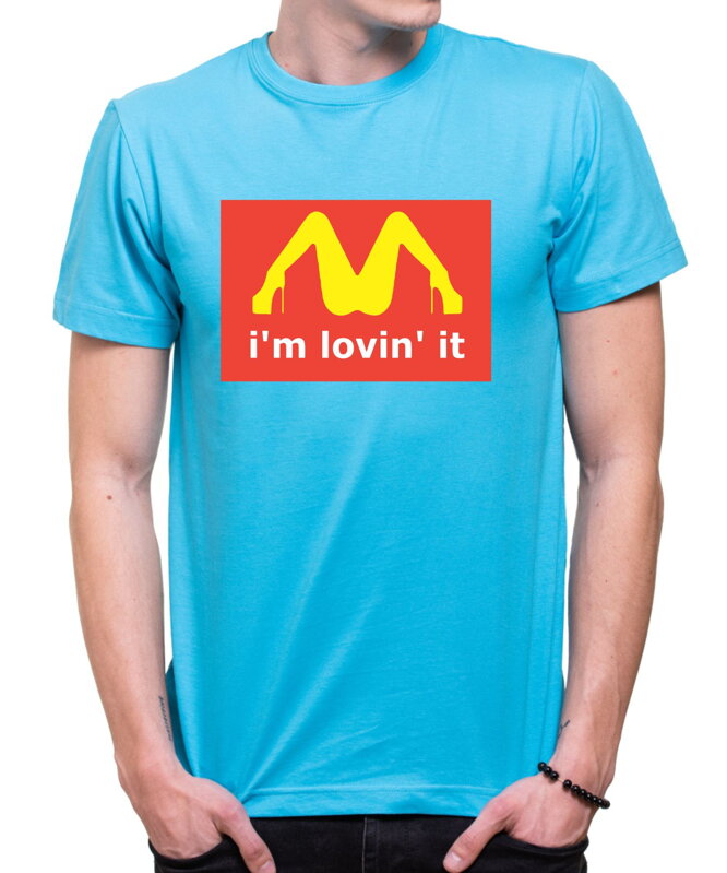 Tričko - Miluji to - I´m lovin´ it 2