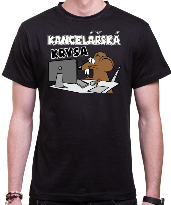Tričko - Kancelářská krysa Tričko - Kancelářská krysa