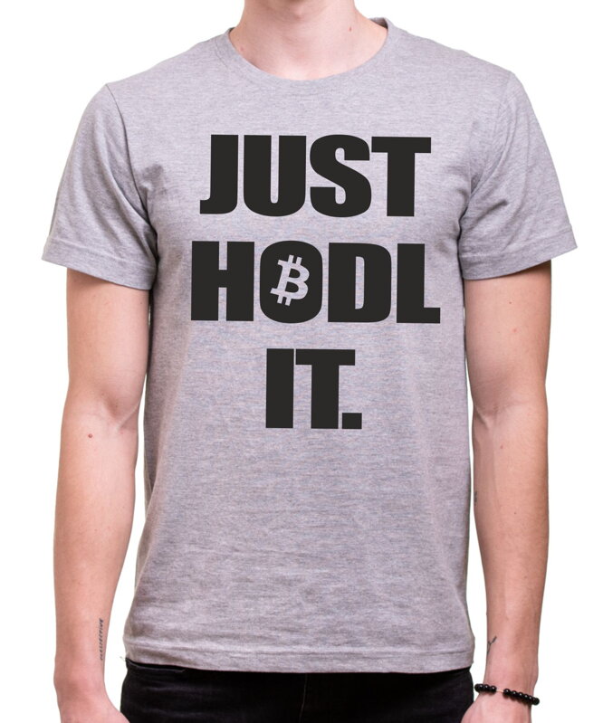 Krypto tričko - Just hodl it. Krypto tričko - Just hodl it.