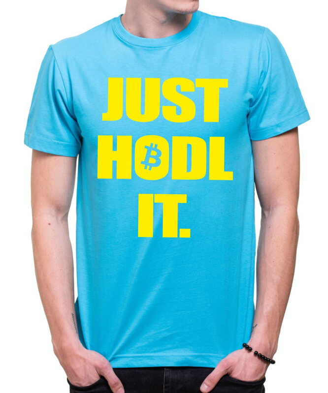 Krypto tričko - Just hodl it. Krypto tričko - Just hodl it.