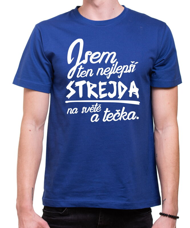 Tričko - Nejlepší strejda a tečka Tričko - Nejlepší strejda a tečka