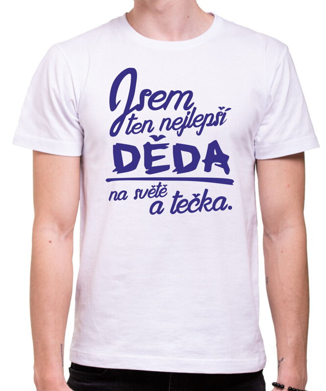 Tričko - nejlepší děda a tečka