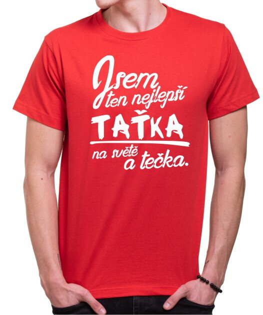Tričko - Nejlepší taťka a tečka