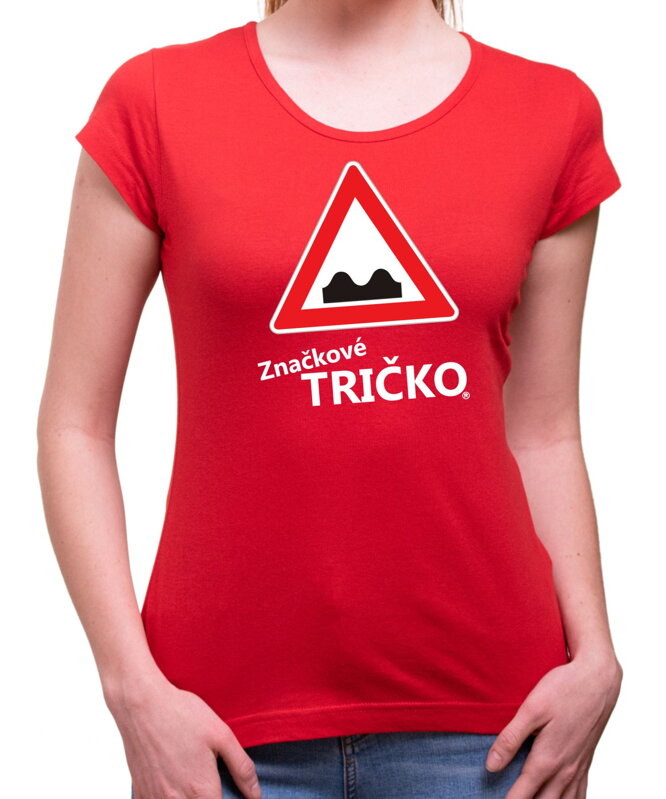 Dámské ZNAČKOVÉ TRIČKO - Nerovnost vozovky