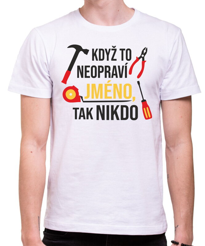 Tričko - Opravář (vlastní text/jméno)