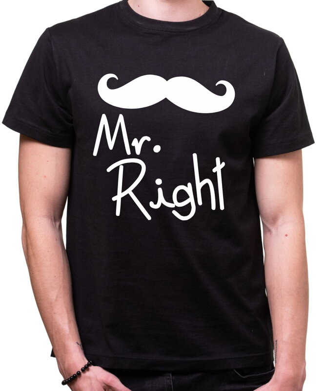Pánské / dámské tričko Mr. Right/Mrs. Always Right Pánské / dámské tričko Mr. Right/Mrs. Always Right