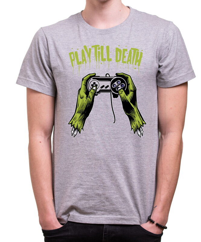 Tričko Play till death Tričko Play till death