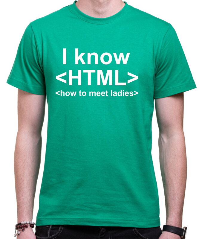 Tričko I know HTML Tričko I know HTML