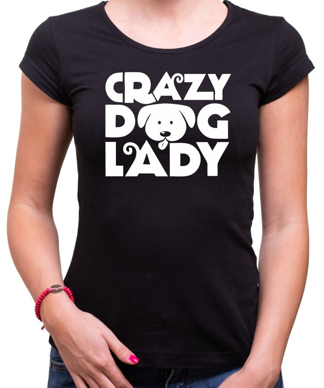 Tričko - Crazy dog lady Tričko - Crazy dog lady