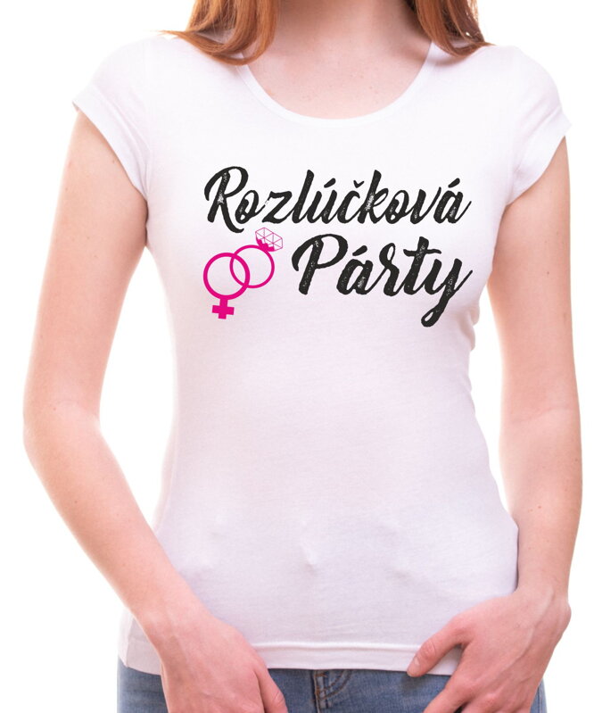 Dámske tričko - Rozlučková párty Dámske tričko - Rozlučková párty