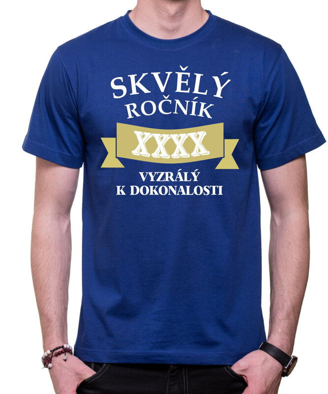 Tričko - Skvělý ročník (vlastní rok) Vyzralý k dokonalosti