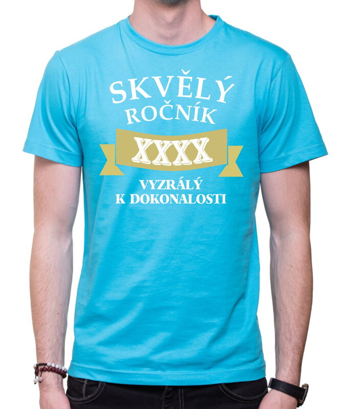 Tričko - Skvělý ročník (vlastní rok) Vyzralý k dokonalosti