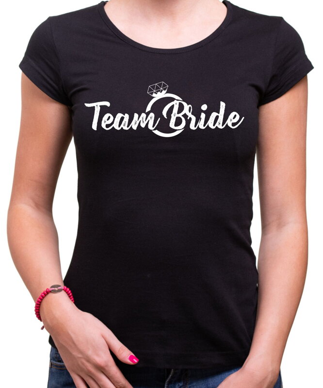 Trička Nevésta/ Team Nevěsty - Bride / Team Bride Trička Nevésta/ Team Nevěsty - Bride / Team Bride
