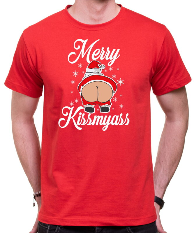 Tričko - Merry kiss my ass Tričko - Merry kiss my ass