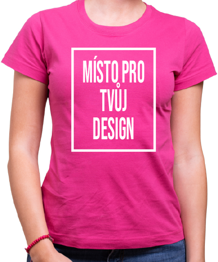Dámské tričko s vlastním potiskem
