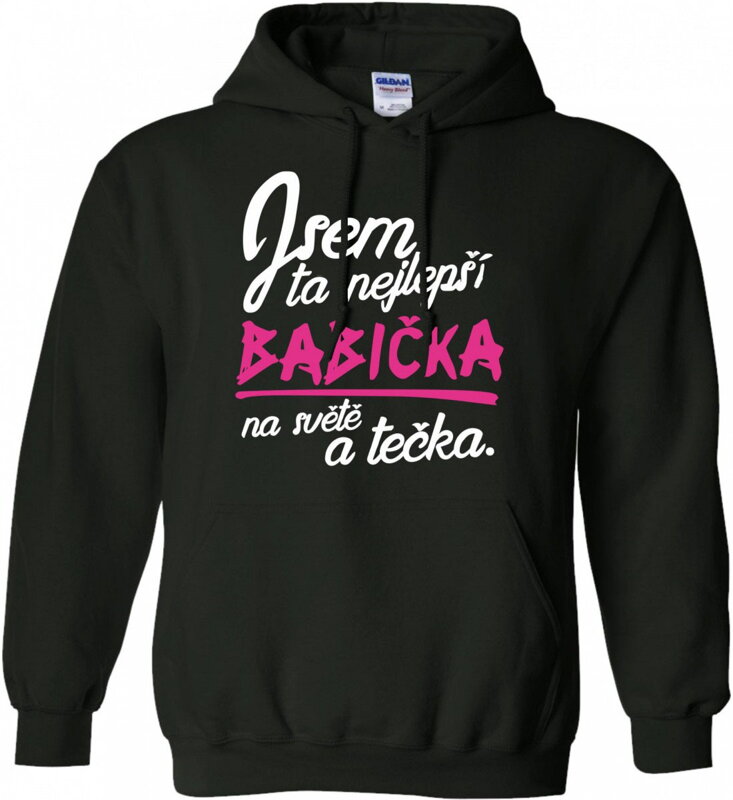 Mikina - Nejlepší babička a tečka Mikina - Nejlepší babička a tečka