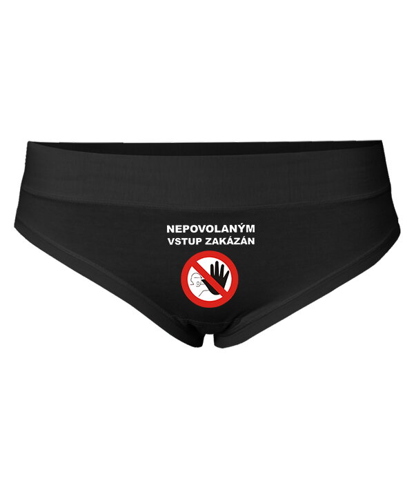 Dámske kalhotky - Nepovolaným vstup zakázan Dámske kalhotky - Nepovolaným vstup zakázan