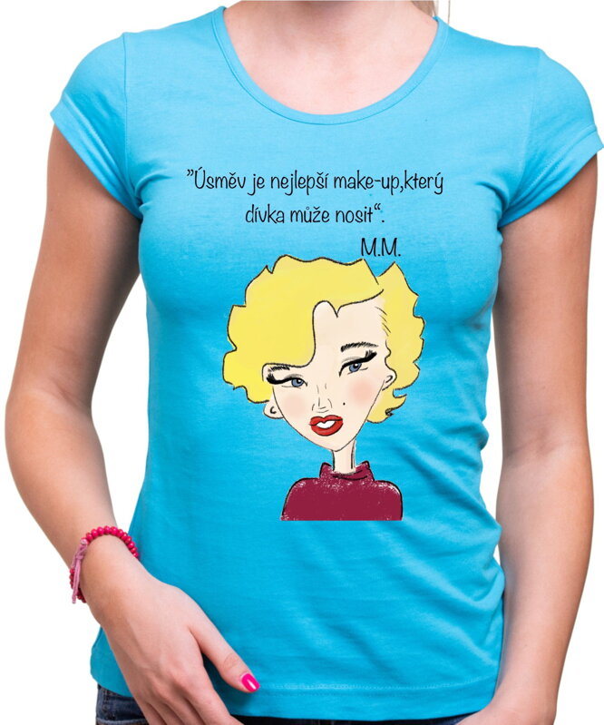 Tričko - M.Monroe citát Tričko - M.Monroe citát