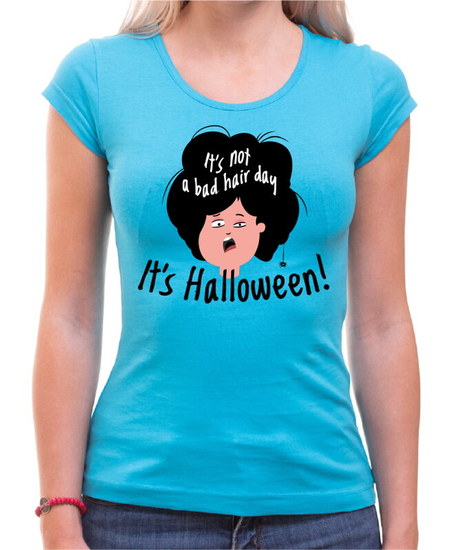 Halloweenské tričko - It is not a bad hair day, it's helloween