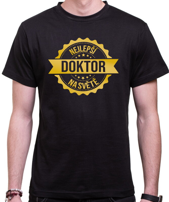 Tričko - Nejlepší doktor/doktorka na světě
