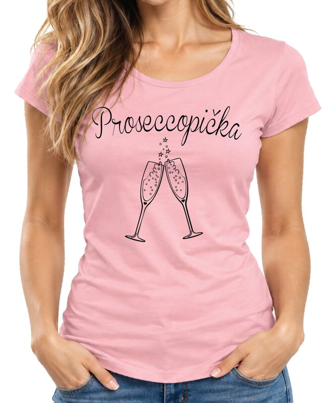 Tričko - Proseccopička