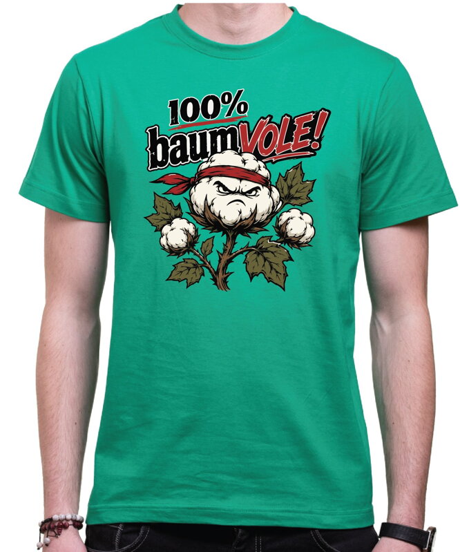Vtipné tričko s potiskem 100 % baumVOLE! (100% bavlna)