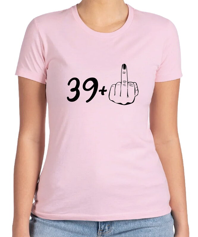Narozeninové tričko - 40 (39+ prostředník) Narozeninové tričko - 40 (39+ prostředník)