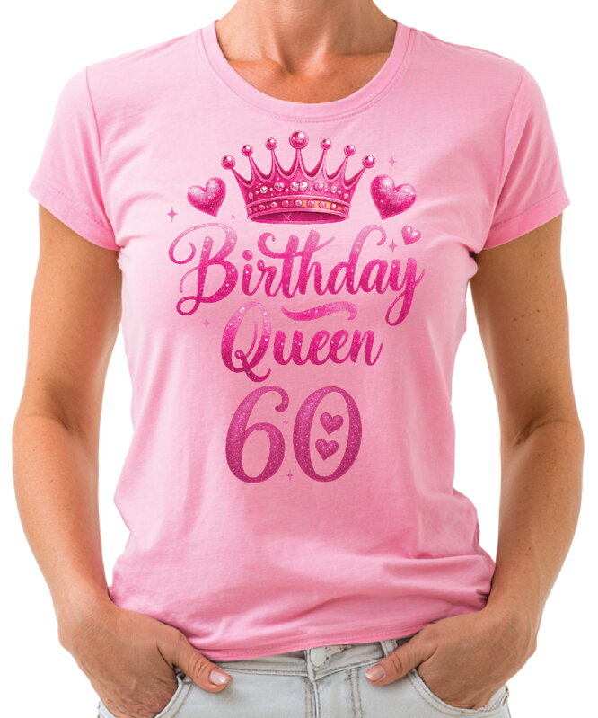 Narozeninové tričko - Birthday Queen 60 Narozeninové tričko - Birthday Queen 60