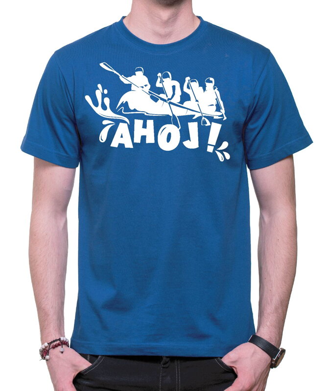 Vodácke tričko - Ahoj ! Vodácke tričko - Ahoj !