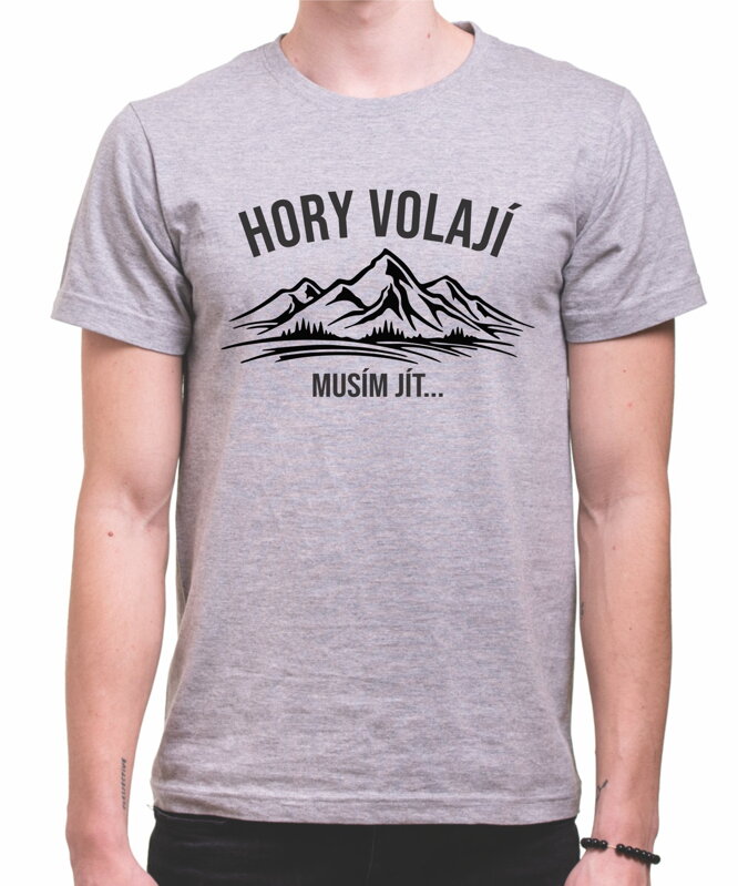 Turistické tričko - Hory volají, musím jít! Turistické tričko - Hory volají, musím jít!