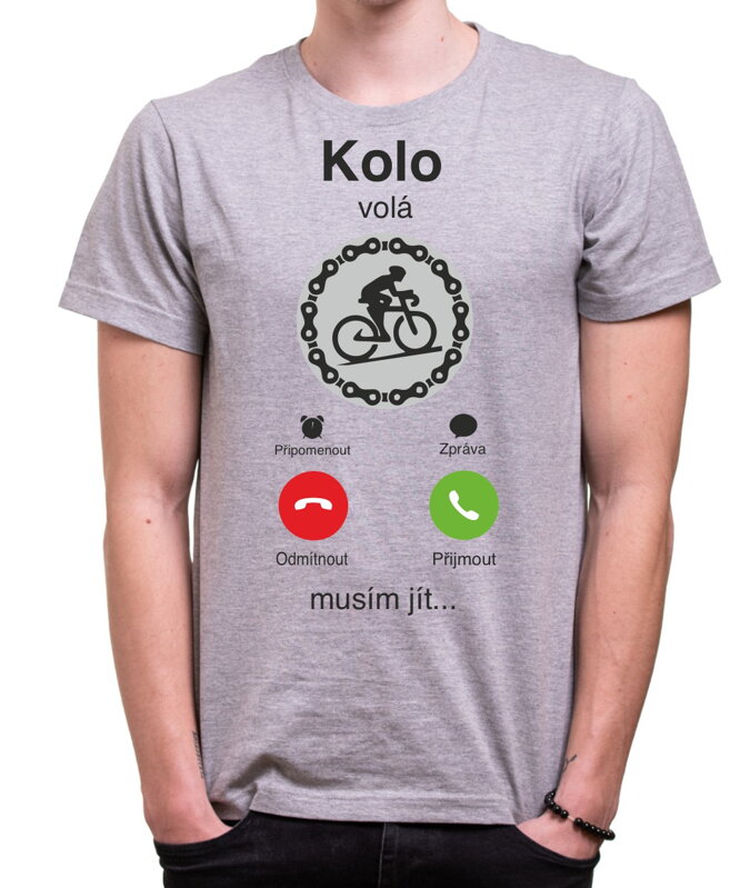 Cyklo tričko - Kolo volá, musím jít... Phone