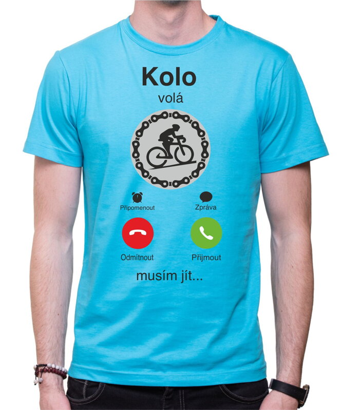 Cyklo tričko - Kolo volá, musím jít... Phone