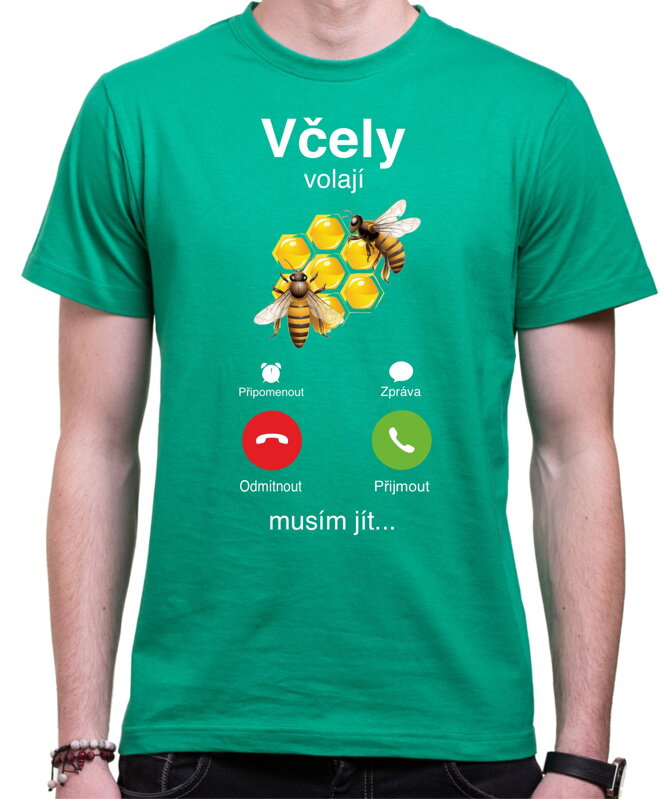 Včelářské tričko - Včely volají, musím jít... Phone