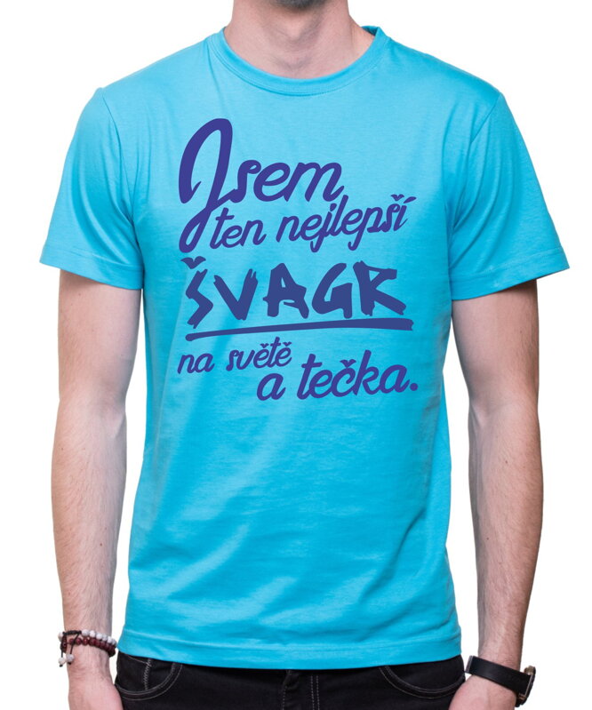 Tričko - nejlepší Švagr a tečka