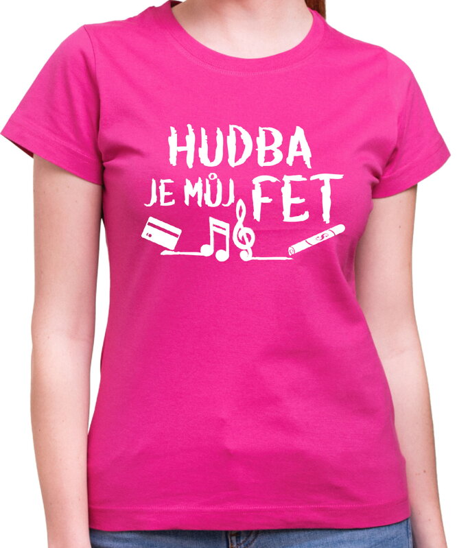 Tričko - Hudba je můj fet
