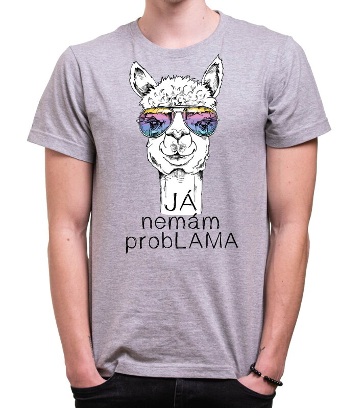 Vtipné tričko - Já nemám probLAMA Vtipné tričko - Já nemám probLAMA