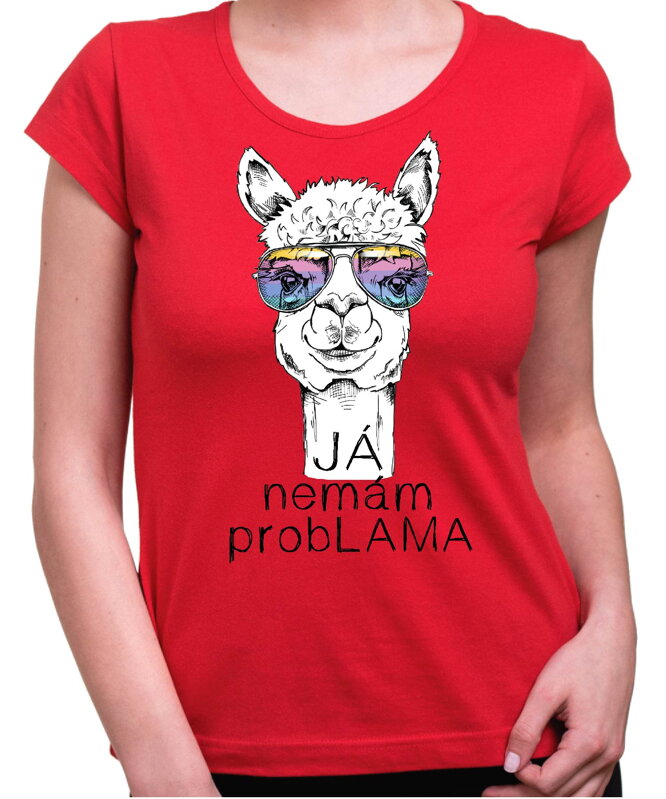 Vtipné tričko - Já nemám probLAMA Vtipné tričko - Já nemám probLAMA