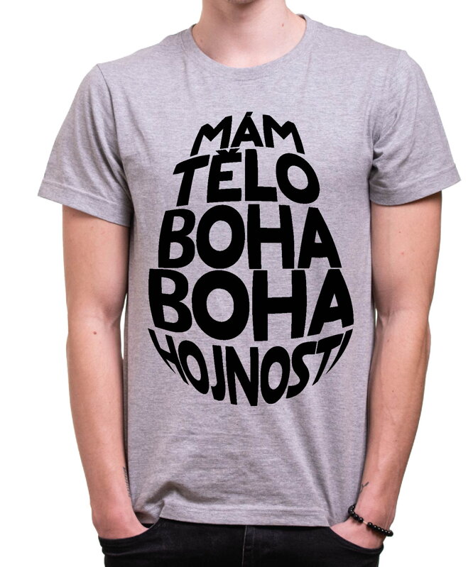 Vtipné tričko - MÁM TĚLO BOHA Vtipné tričko - MÁM TĚLO BOHA
