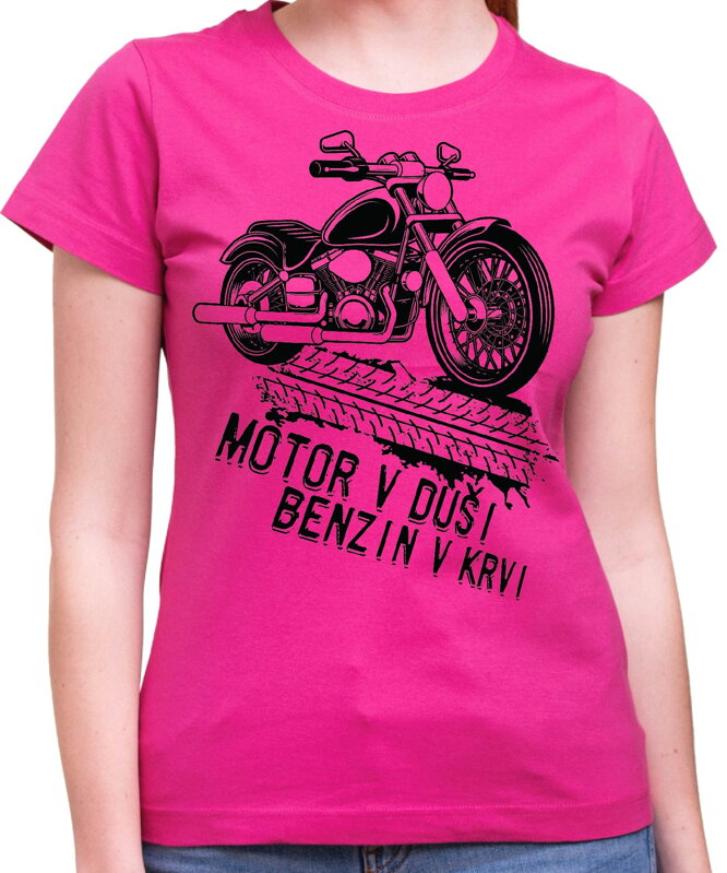 Motorkářské tričko - Motor v duši, benzin v krvi Motorkářské tričko - Motor v duši, benzin v krvi