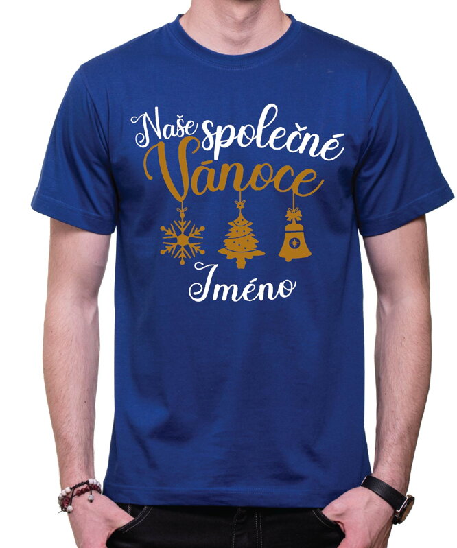 Tričko - Naše společné Vánoce + jméno