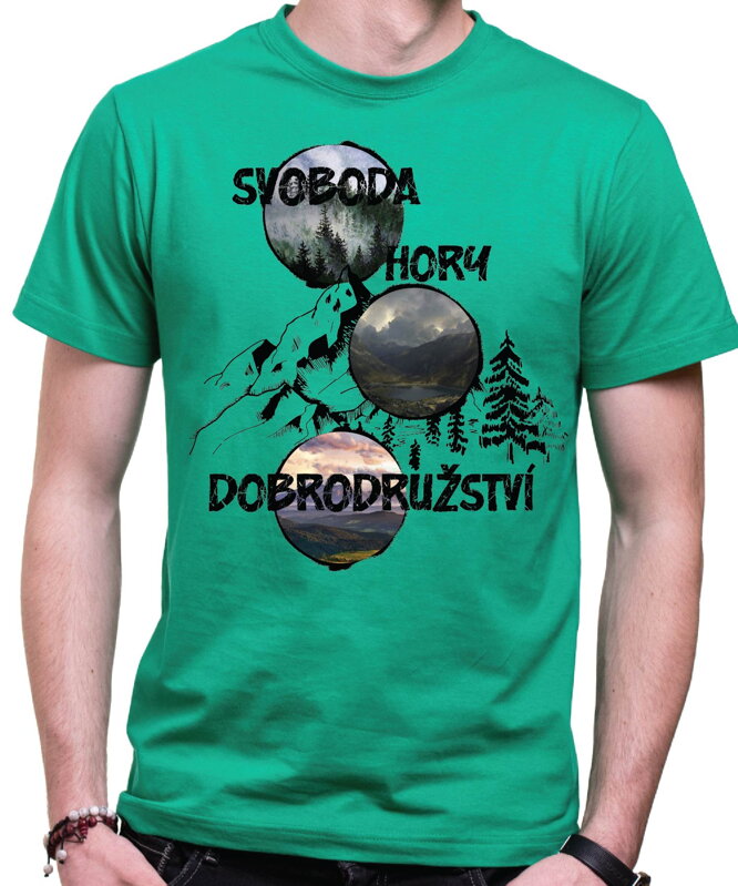 Turistické tričko - Svoboda, hory, dobrodružství Turistické tričko - Svoboda, hory, dobrodružství