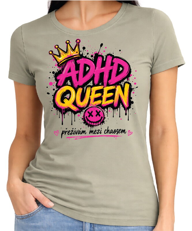 Dámské tričko - ADHD Queen