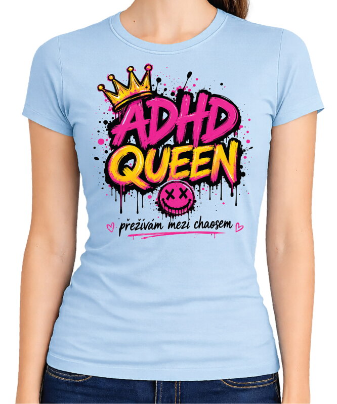 Dámské tričko - ADHD Queen