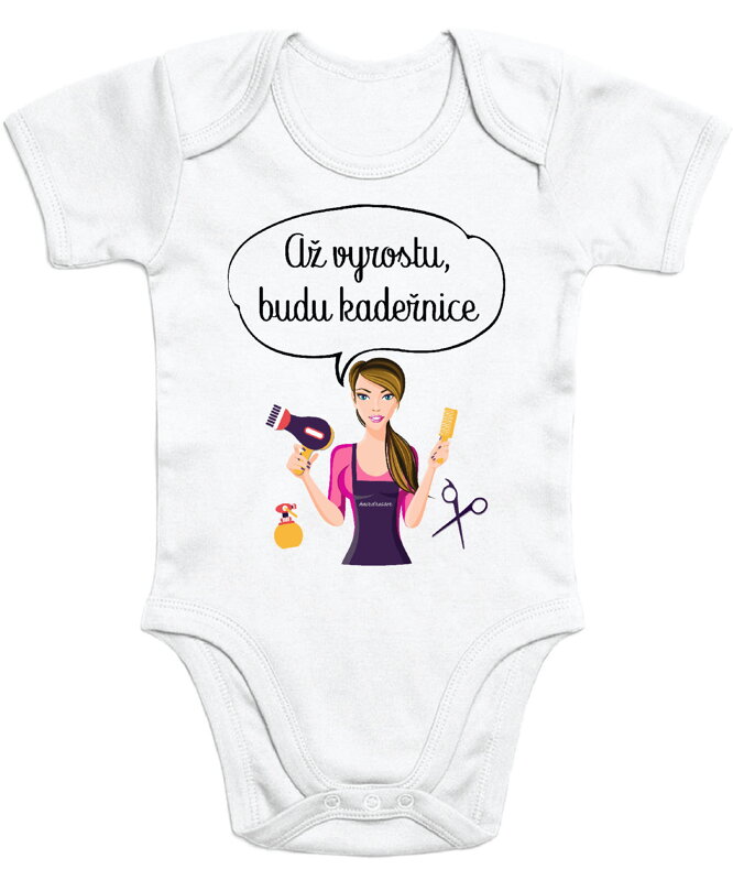Dětské body - Až vyrostu, budu kadeřnice Dětské body - Až vyrostu, budu kadeřnice