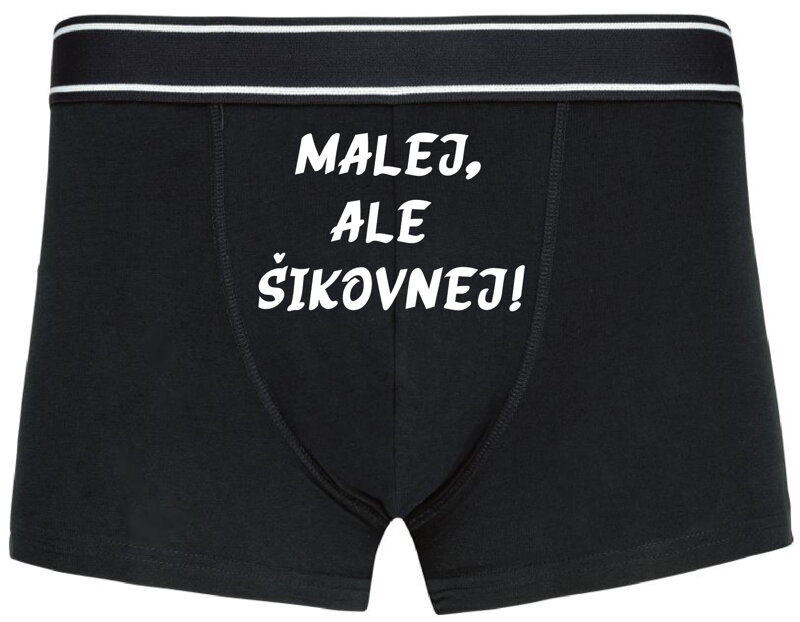 Pánské boxerky s vtipným potiskem - Malej, ale šikovnej