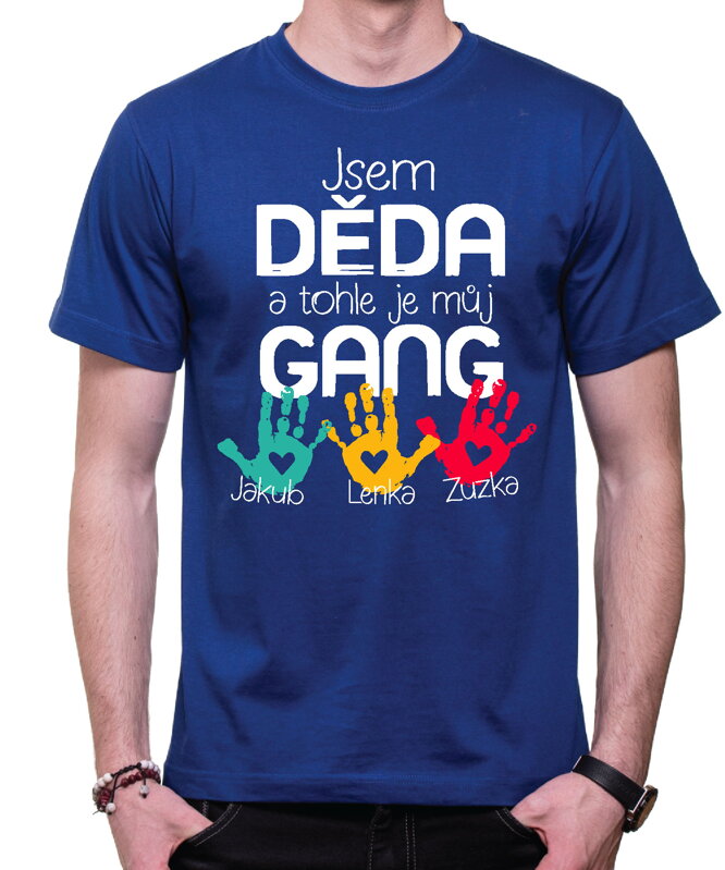 Pánske tričko - Jsem děda a tohle je můj gang" + jména