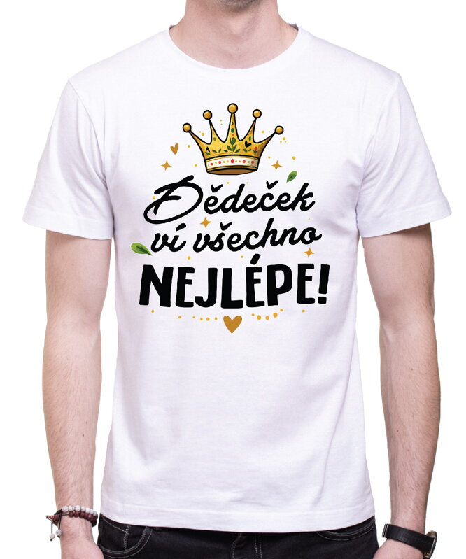 Pánske tričko - Dědeček ví všechno nejlépe!