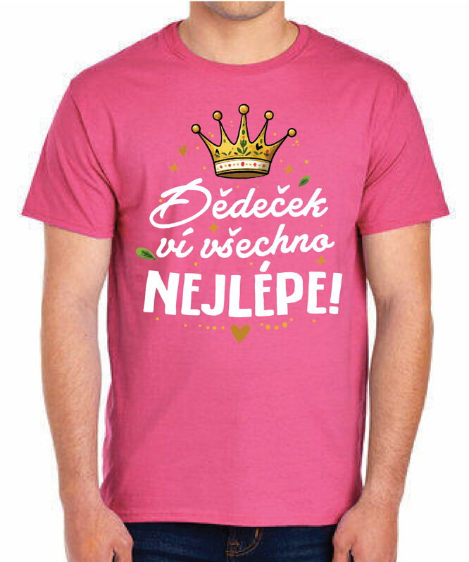 Pánske tričko - Dědeček ví všechno nejlépe! Pánske tričko - Dědeček ví všechno nejlépe!