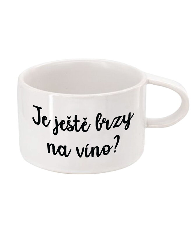 Hrnek Makronka - Je ještě brzy na víno? Hrnek Makronka - Je ještě brzy na víno?